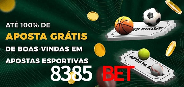8385 Bet Ate 100% de Aposta Gratis