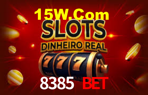 8385 Bet